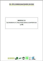 Module 11 - La diversité et l'inclusion dans le contexte de la foresterie communautaire en RDC